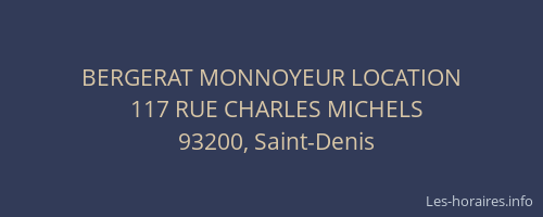 BERGERAT MONNOYEUR LOCATION