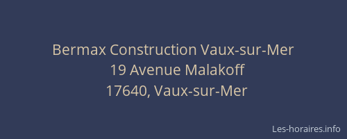 Bermax Construction Vaux-sur-Mer