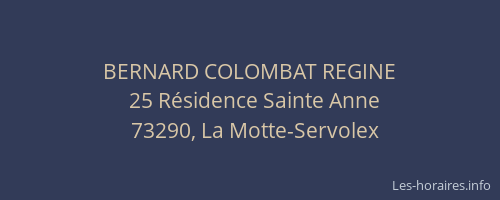 BERNARD COLOMBAT REGINE