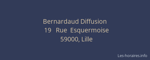 Bernardaud Diffusion