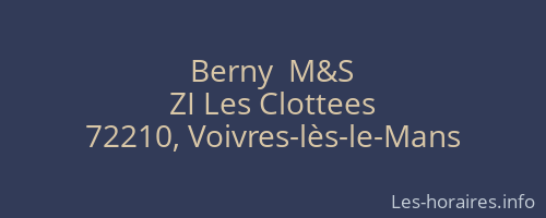 Berny  M&S