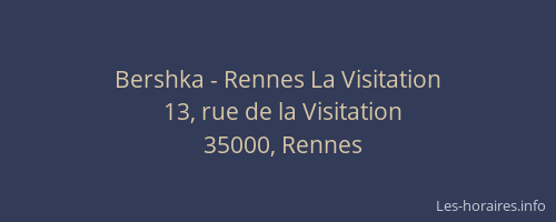 Bershka - Rennes La Visitation