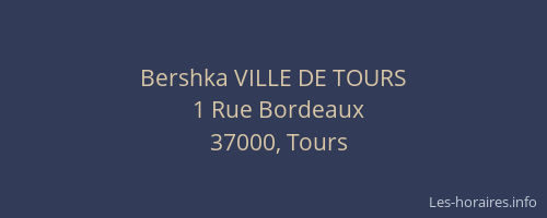 Bershka VILLE DE TOURS