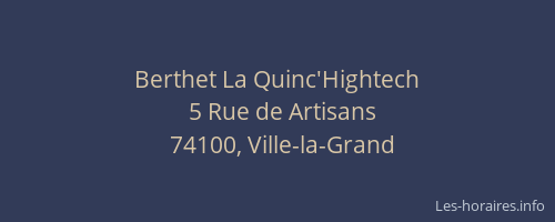 Berthet La Quinc'Hightech