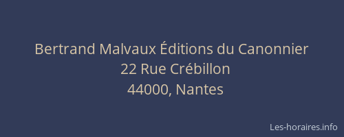 Bertrand Malvaux Éditions du Canonnier