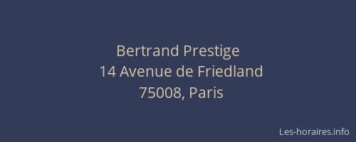 Bertrand Prestige