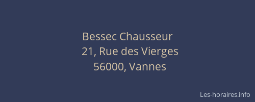 Bessec Chausseur