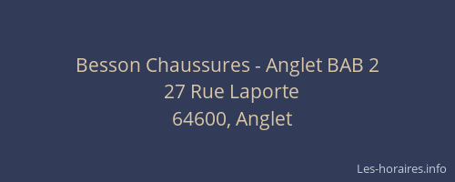 Besson Chaussures - Anglet BAB 2