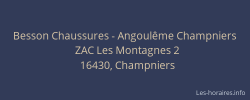 Besson Chaussures - Angoulême Champniers