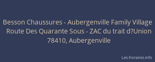Besson Chaussures - Aubergenville Family Village