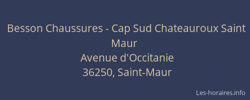 Besson Chaussures - Cap Sud Chateauroux Saint Maur