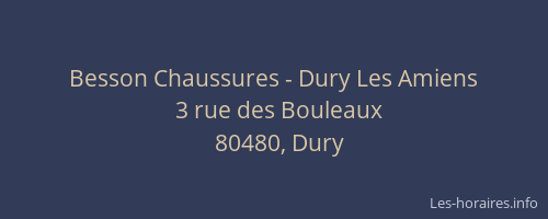 Besson Chaussures - Dury Les Amiens