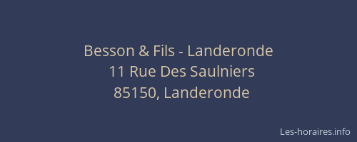 Besson & Fils - Landeronde