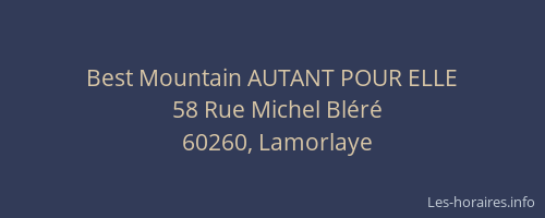 Best Mountain AUTANT POUR ELLE