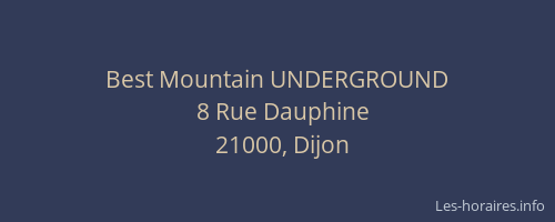 Best Mountain UNDERGROUND