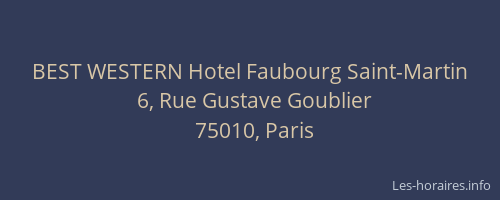 BEST WESTERN Hotel Faubourg Saint-Martin