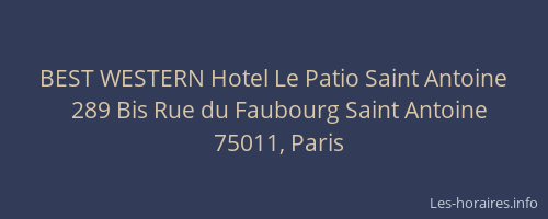 BEST WESTERN Hotel Le Patio Saint Antoine