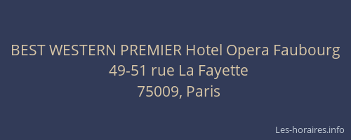 BEST WESTERN PREMIER Hotel Opera Faubourg