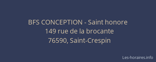 BFS CONCEPTION - Saint honore