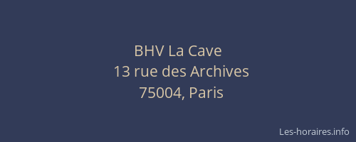 BHV La Cave