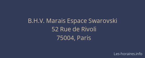 B.H.V. Marais Espace Swarovski