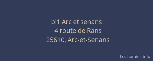 bi1 Arc et senans