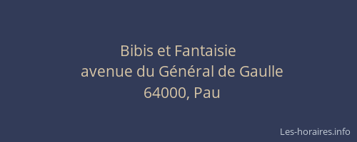 Bibis et Fantaisie