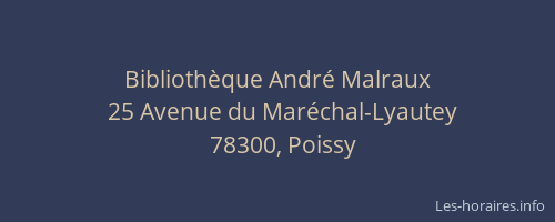 Biblioth&egrave;que Andr&eacute; Malraux