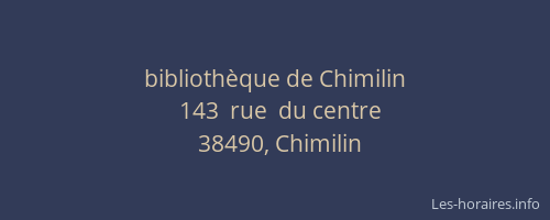 biblioth&egrave;que de Chimilin