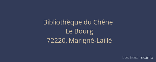 Biblioth&egrave;que du Ch&ecirc;ne