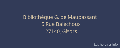 Bibliothèque G. de Maupassant