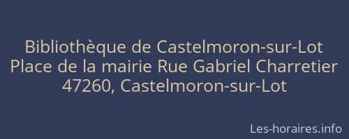 Bibliothèque de Castelmoron-sur-Lot