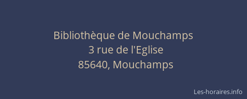 Bibliothèque de Mouchamps