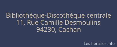 Bibliothèque-Discothèque centrale