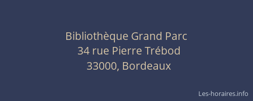 Bibliothèque Grand Parc