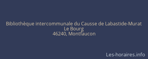 Bibliothèque intercommunale du Causse de Labastide-Murat