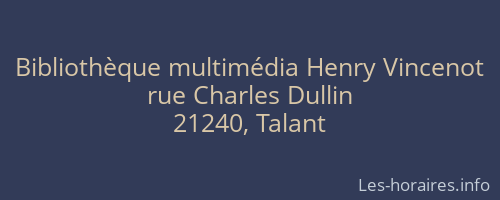 Bibliothèque multimédia Henry Vincenot