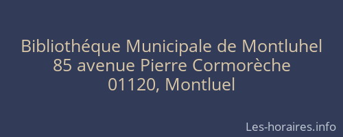 Bibliothéque Municipale de Montluhel