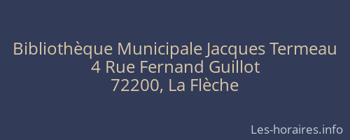 Bibliothèque Municipale Jacques Termeau