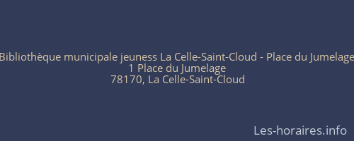 Bibliothèque municipale jeuness La Celle-Saint-Cloud - Place du Jumelage