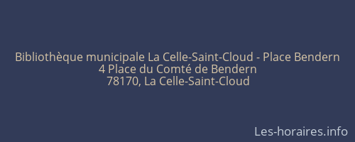 Bibliothèque municipale La Celle-Saint-Cloud - Place Bendern