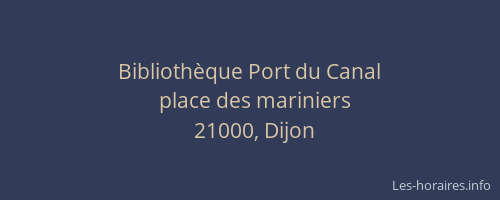 Bibliothèque Port du Canal
