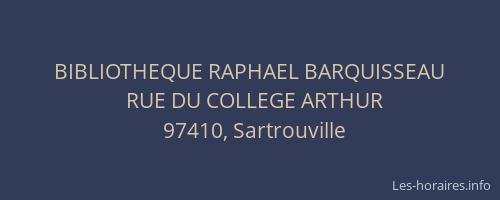 BIBLIOTHEQUE RAPHAEL BARQUISSEAU