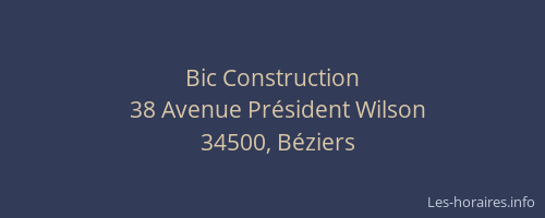 Bic Construction