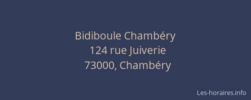 Bidiboule Chambéry
