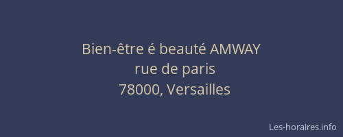 Bien-être é beauté AMWAY