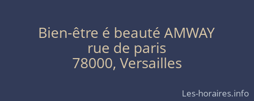 Bien-être é beauté AMWAY