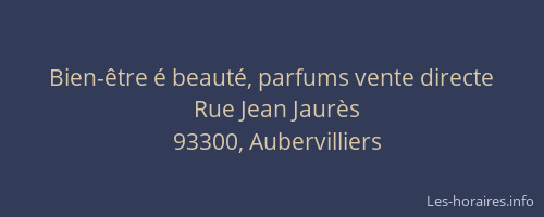 Bien-être é beauté, parfums vente directe