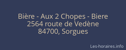 Bière - Aux 2 Chopes - Biere
