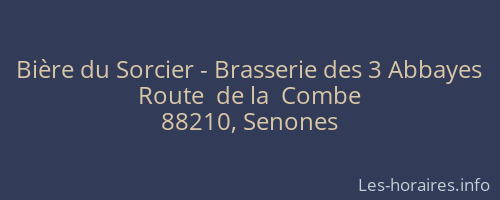 Bière du Sorcier - Brasserie des 3 Abbayes